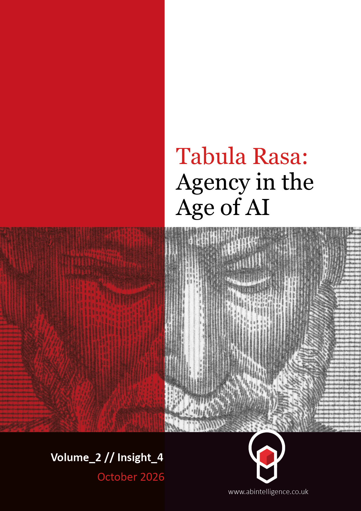 Tabula Rasa: Agency in the Age of AI